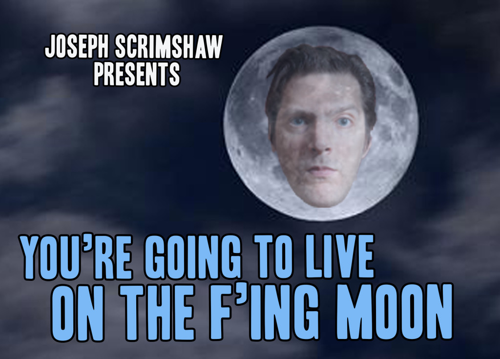 YoureGoingToLiveOnTheMoon